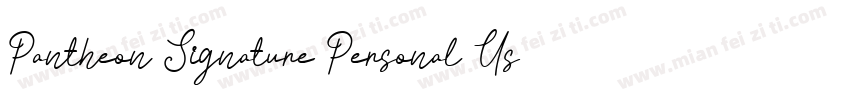 Pantheon Signature Personal Use字体转换